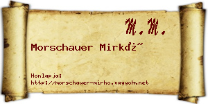 Morschauer Mirkó névjegykártya